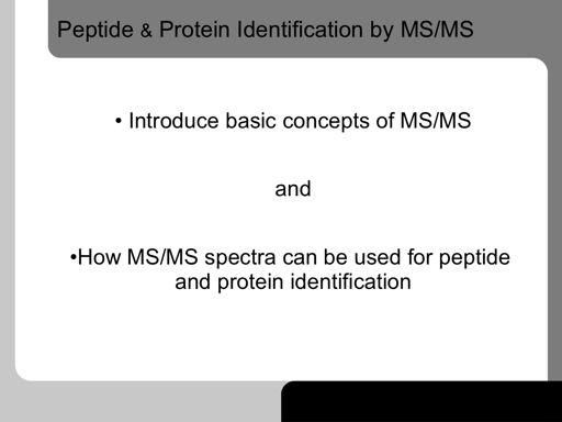 Mass spectrometry has been used a lot in biology since the late 1950 s.