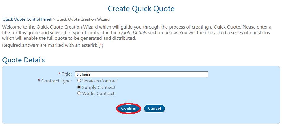How do I create a Quick Quote? From your Quick Quote workspace page select the link Create a New Quick Quote.