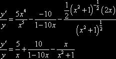 Solution Differentiating this function could be done with a product rule and a quotient rule. We can simplify things somewhat by taking logarithms of both sides.