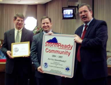 Successful Applicants Receive: StormReady/TsunamiReady recognition valid for 3 years. Two official StormReady/TsunamiReady signs. Authorization to use the StormReady/TsunamiReady logo.