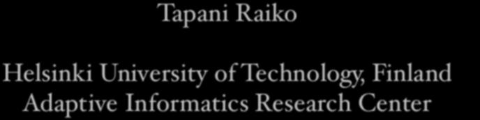 Raiko Helsinki University of Technology,