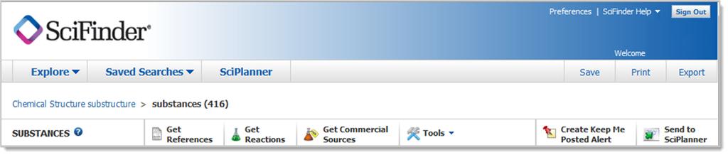 Manage Your Searching 6 7 8 9 0 Access Preferences and SciFinder Help options: Help, Training, What s New and Contact Us.