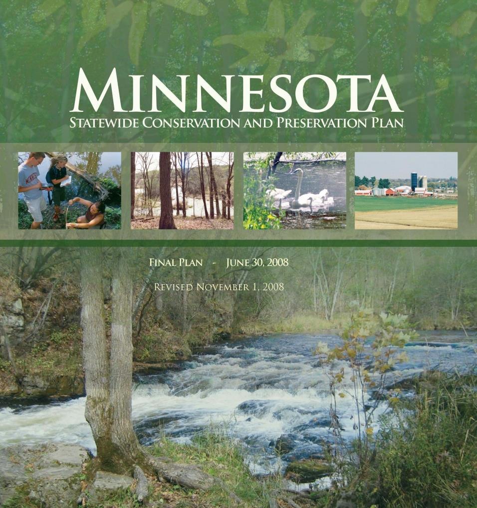 A 2008 assessment of our environment and natural resources specified, as one of many recommendations, that statewide,