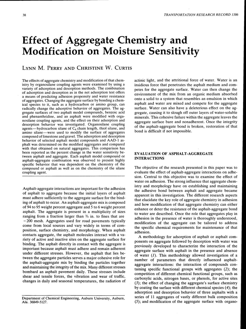38 TRANSPORTATION RESEARCH RECORD 1386 Effect of Aggregate Chemistry and Modification on Moisture Sensitivity LYNN M. PERRY AND CHRISTINE w.