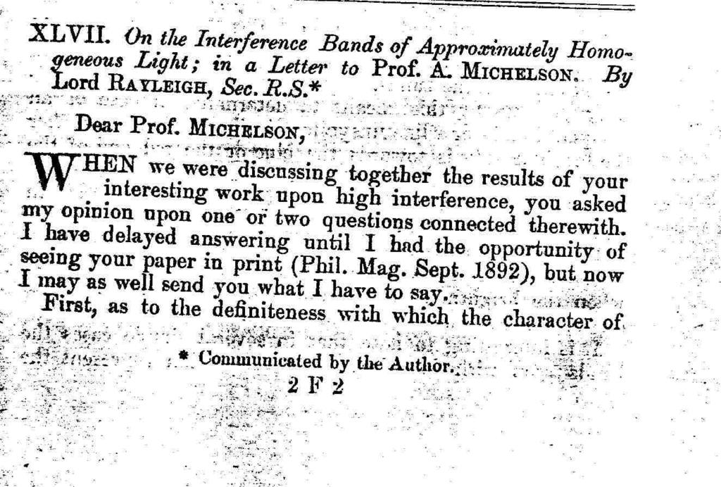 Lord Rayleigh s response (1892) All spectrometers