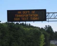 Dynamic Message Signs (DMS) DMS aid in sending messages to motorists to inform them of