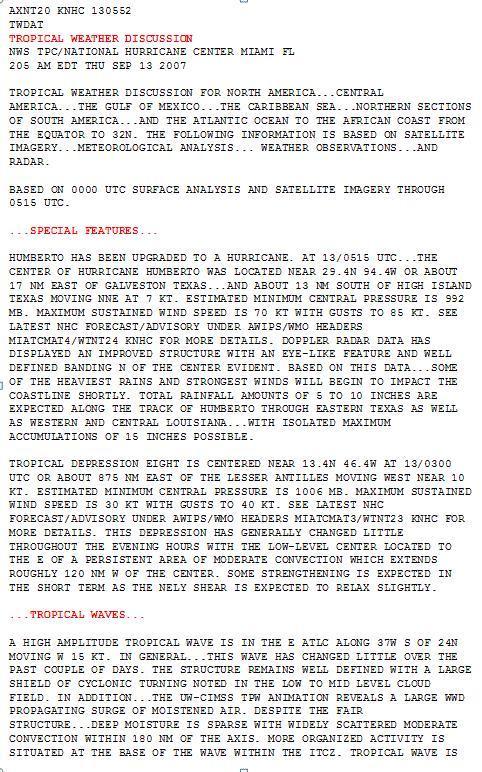 Tropical Weather Discussion AXNT20 KNHC (MIATWDAT) Atlantic AXPZ20 KNHC (MIATWDEP) East Pacific 205 am 805 am 205 pm 805 pm EDT 305 am 905 am 305 pm 905 pm PDT issued year-round describes major