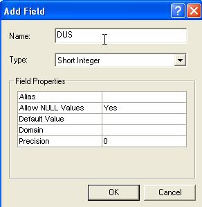 button to ADD FIELD and add a DUS short integer field. 9.