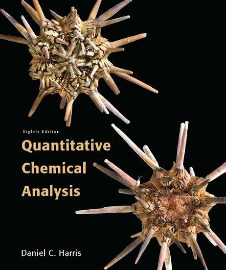 Harris: Quantitative Chemical Analysis, Eight Edition