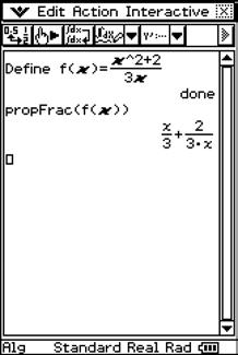 To determine the equation of the oblique asmptote, divide = into two functions. To do this, tap: Action Transformation propfrac Complete the entr line as: propfrac( f ()) Then press E.