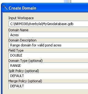 Lab#8: Geodatabase Concepts Page#13 of 25 Range Domains A range domain specifies a range of acceptable values and also specifies whether a missing