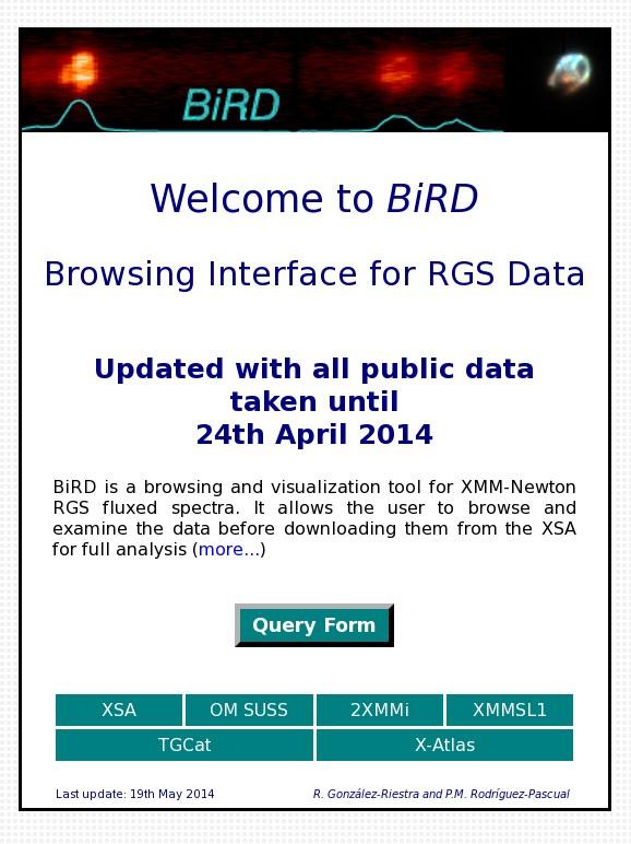 BiRD Browsing Interface for RGS Data START POINT: BiRD DATABASE ALL PUBLIC RGS 1 & RGS 2 Events