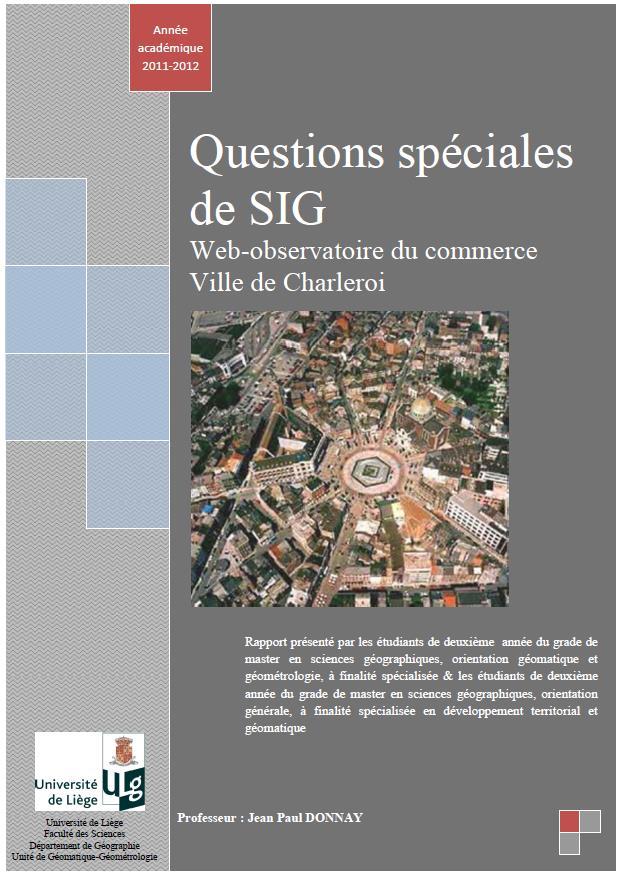 Special questions of GIS Distributed GIS : 3-tiers GIS architecture, GML (XML), Web services.