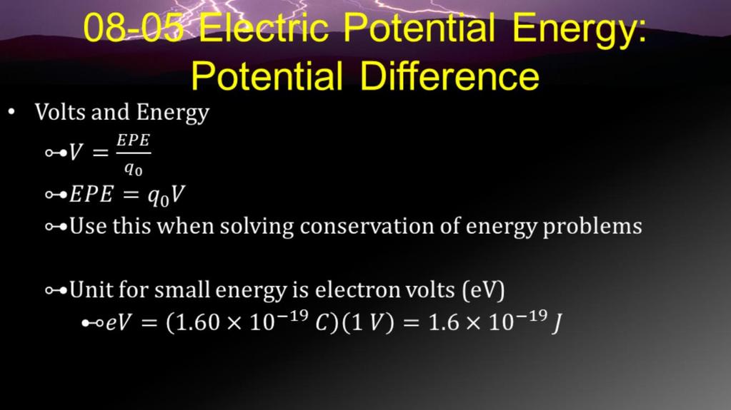 If you are looking for the change in electrical potential energy multiply the potential difference by the