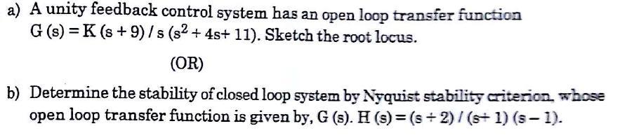 [M. Gopal, Control Systems, Principles and Design, 2nd Edition, page no. 629-670] (MAY 2017) 5. Explain in detail the design procedure of lead compensator using Bode plot. (May 2013) [M.