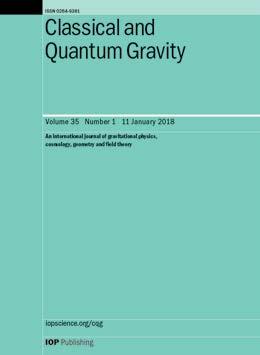 Classical and Quantum Gravity iopscience.org/cqg S 3.