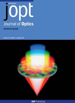 Journal of Optics iopscience.org/jopt S 2.