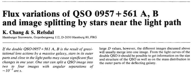 1979 Chang & Refsdal: "Flux variations of QSO 0957+561 A, B and image splitting by