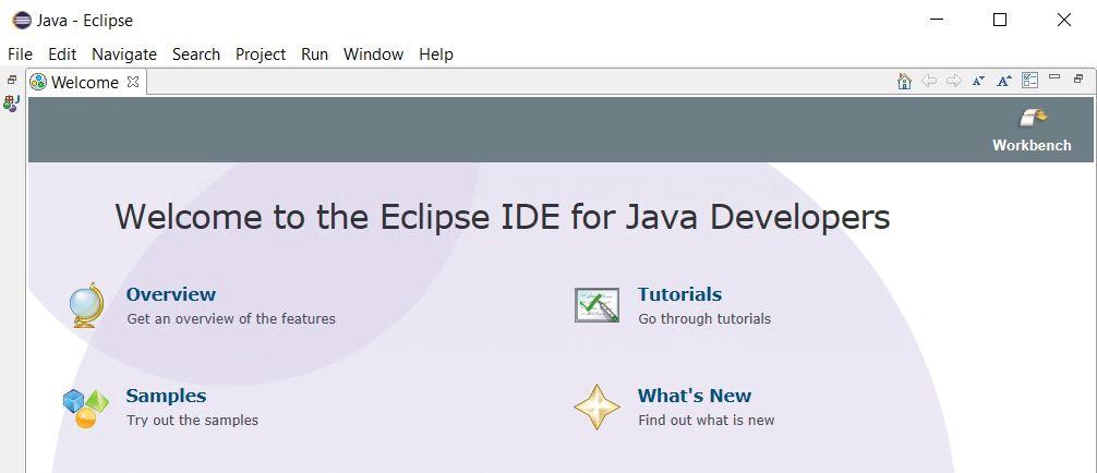 After you click on Workbench, you will get to the Eclipse IDE workspace.