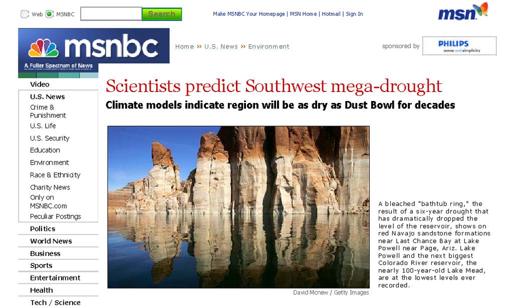 Motivation: Importance of Drought MSNBC lead news story on April 5, 2007 Recent multi-year drought has awakened Arizona decision makers to the possibility of drought-induced water shortages