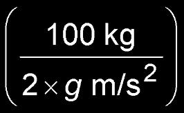 4.2 Section Check Question 2 Your mass is 100 kg, and you are standing on a bathroom scale