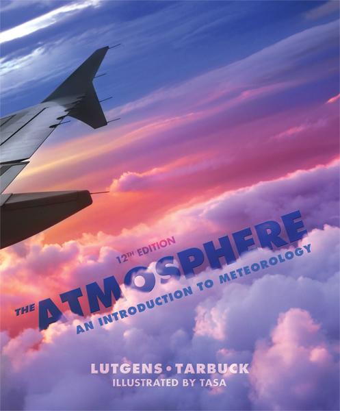 Chapter 2: Heating Earth s Surface and Atmosphere The Atmosphere: An Introduction to