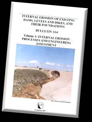 EWG ICOLD recommendations European Working Group on Internal Erosion of ICOLD ICOLD s Bulletin no 164 (2013): INTERNAL EROSION OF EXISTING DAMS, LEVEES AND DIKES, AND THEIR FOUNDATIONS VOL.