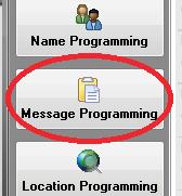 5. Message Programming: Allows for confi guration of the canned messages that are sent to and from the SuperCELL. A. Edit Mode: Allows editing of messages in the Text Message fi eld.