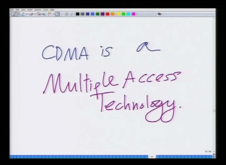 remember CDMA stands for core division for multiple access.