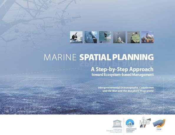 Marine Spatial Planning: A Step-By-Step Approach Toward Ecosystem-Based Management (May