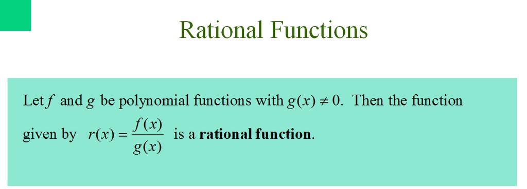 Section 2.6 Graphs of Rational Functions Oct 19 10:57 AM Oct 19 11:04 AM Example: Given the graph below, evaluate the limits. a. lim f(x) x -1 + b.