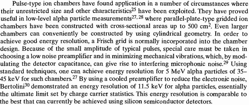 E. Statistical Limit to Energy Resolution Let us assume alpha particles with energy of 5.5 MeV fully stopped in a gas with a W-value of 3 ev and a Fano Factor of.