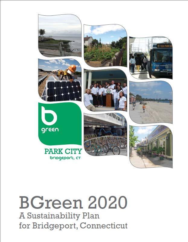 #4. Regional energy and climate resilience plans can build on strong municipal plans PlaNYC, Bridgeport BGreen, New Rochelle GreeNR and other municipal strategies provide a foundation for stronger