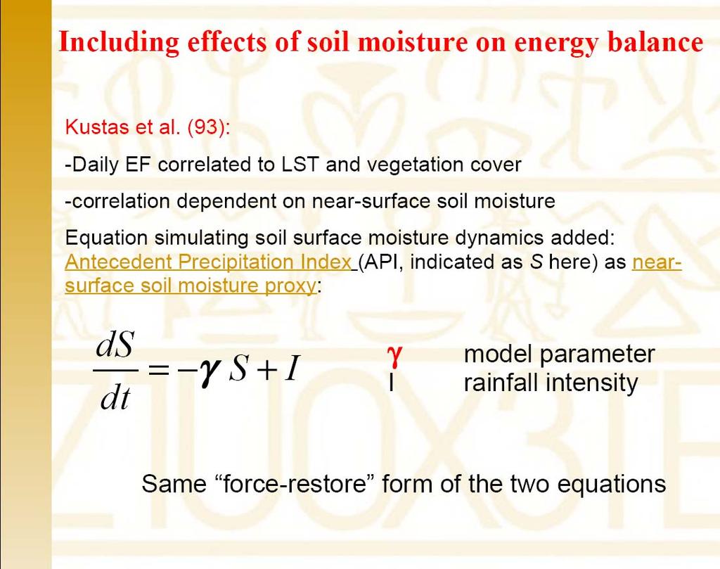 Including effects of soil moisture on energy balance Kustas et al.
