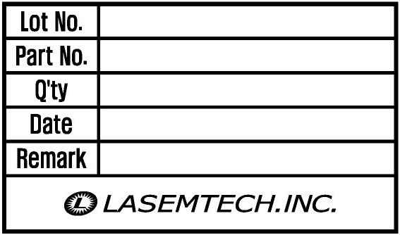 4 5) Labeling Label(A) 37 Lot : VF[volt] IV[MCD] WD[nm] Rank 1 LFMBLZ-xxyy MIN AVG MAX STD Property Rank Number Reel No & Lasemtech s P/N Electrical/Optical property Data Q ty : yyyy/mm/dd Quantity &