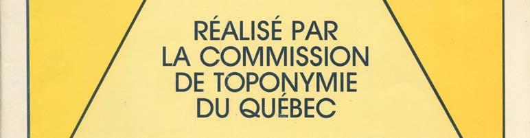 Linguistic policies of Quebec Toponymy in
