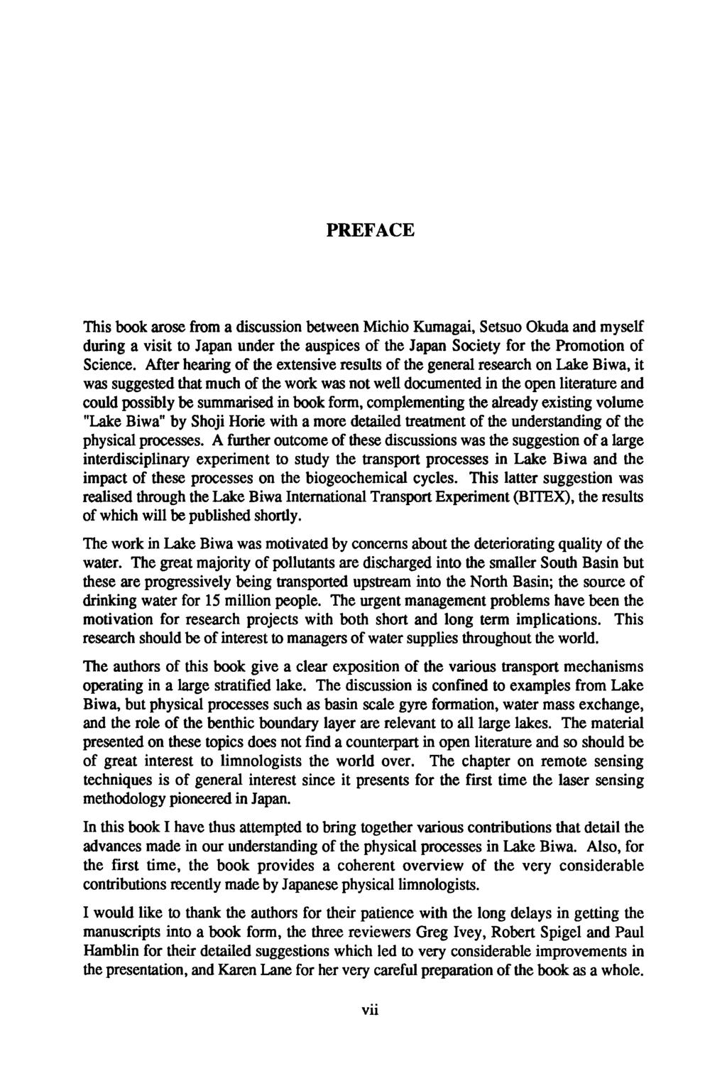 PREFACE This book arose from a discussion between Michio Kumagai, Setsuo Okuda and myself during a visit to Japan under the auspices of the Japan Society for the Promotion of Science.