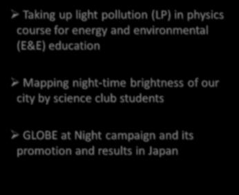 Taking up light pollution (LP) in physics course for energy and environmental (E&E) education Mapping night-time