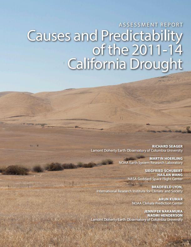 Drought Task Force California Focus Scientific assessment of the 2011-2014 period of the