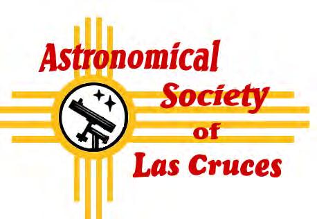 The High Desert Observer June 2015 The Astronomical Society of Las Cruces (ASLC) is dedicated to expanding public awareness and understanding of the wonders of the universe.