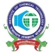 INSTITUTE OF CHEMICAL TECHNOLOGY (University under Section-3 of UGC Act 1956) (Formerly UDCT/ UICT, Mumbai) Elite Status & Centre of Excellence Government of Maharashtra Matunga, Mumbai- 400 019,