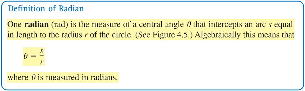 Radian Measure Because the circumference of a circle is 2 r units, it follows that a