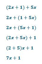 151. Which property is NOT used in finding the sum of 2x + 1 and 5x? A. Associative Property of addition B. Commutative Property of Addition C. Distributive Property D. Additive Identity 152.