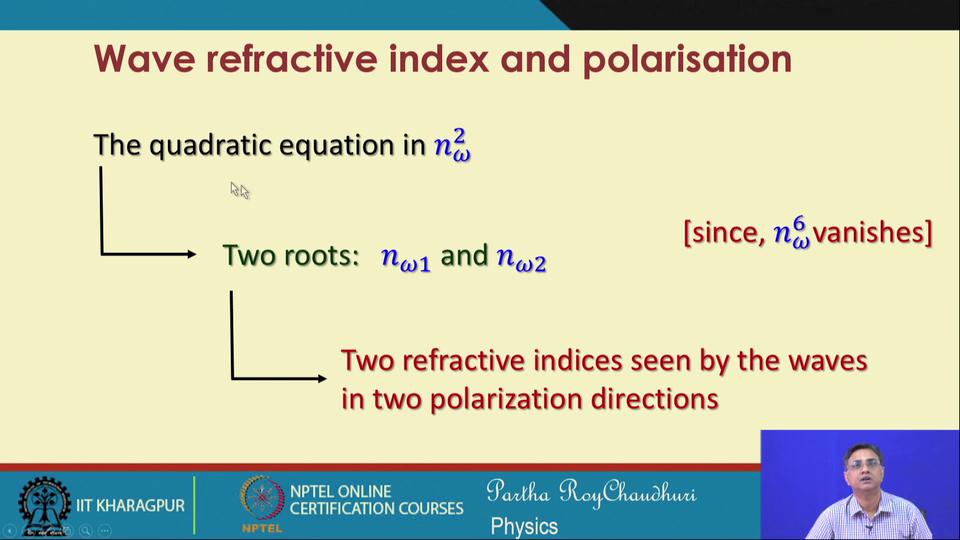 (Refer Slide Time: 24:27) So, there will be 2 roots each of the roots will be called n omega 1 and n omega 2.