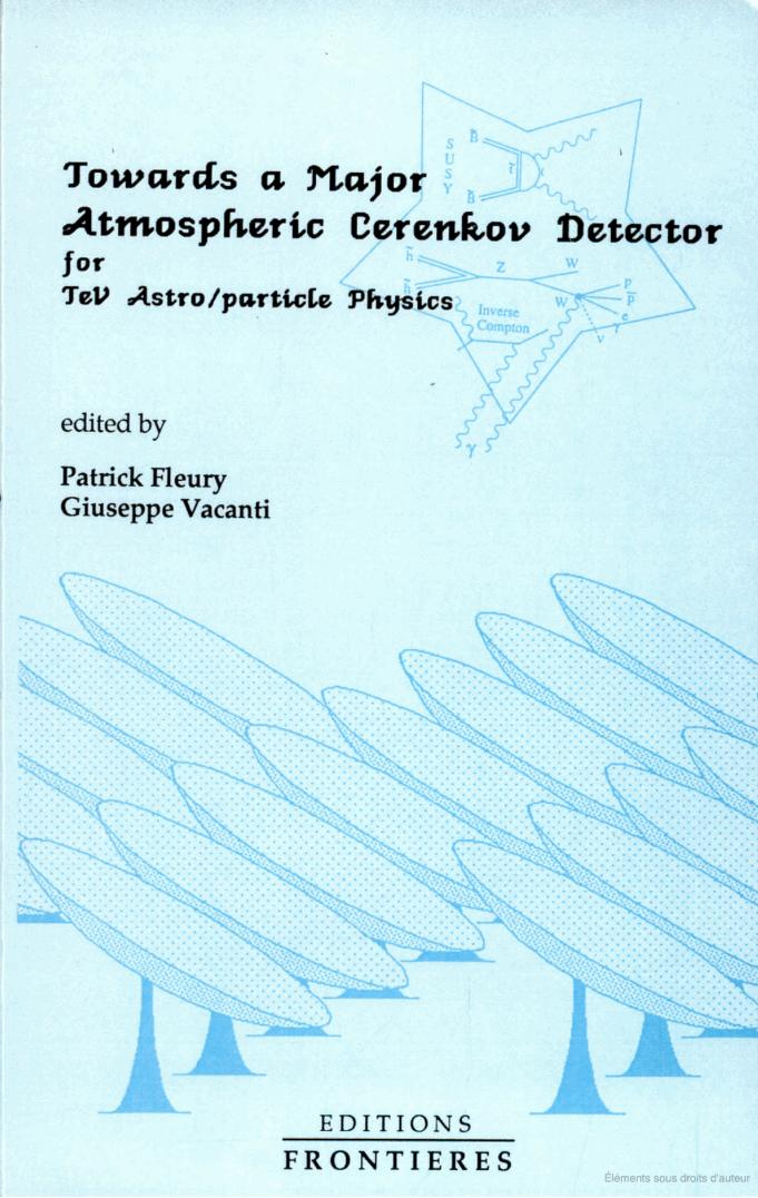Towards a Major Atmospheric Cherenkov Detector A Dream not yet true in 1992!