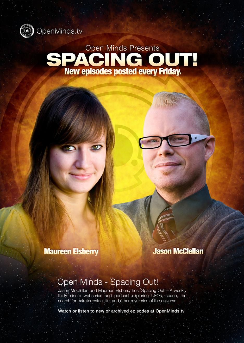 Open Minds Radio: Spacing Out Open Minds presents Spacing Out! Jason McClellan and Maureen Elsberry host Spacing Out!