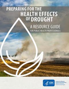 Drought and Public Health Working towards a
