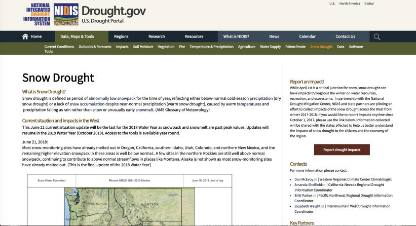 Snow Drought Resources Snow drought is a period of abnormally low snowpack for the