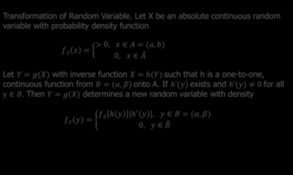 Theorem 7.1 Transformation of Random Variable.
