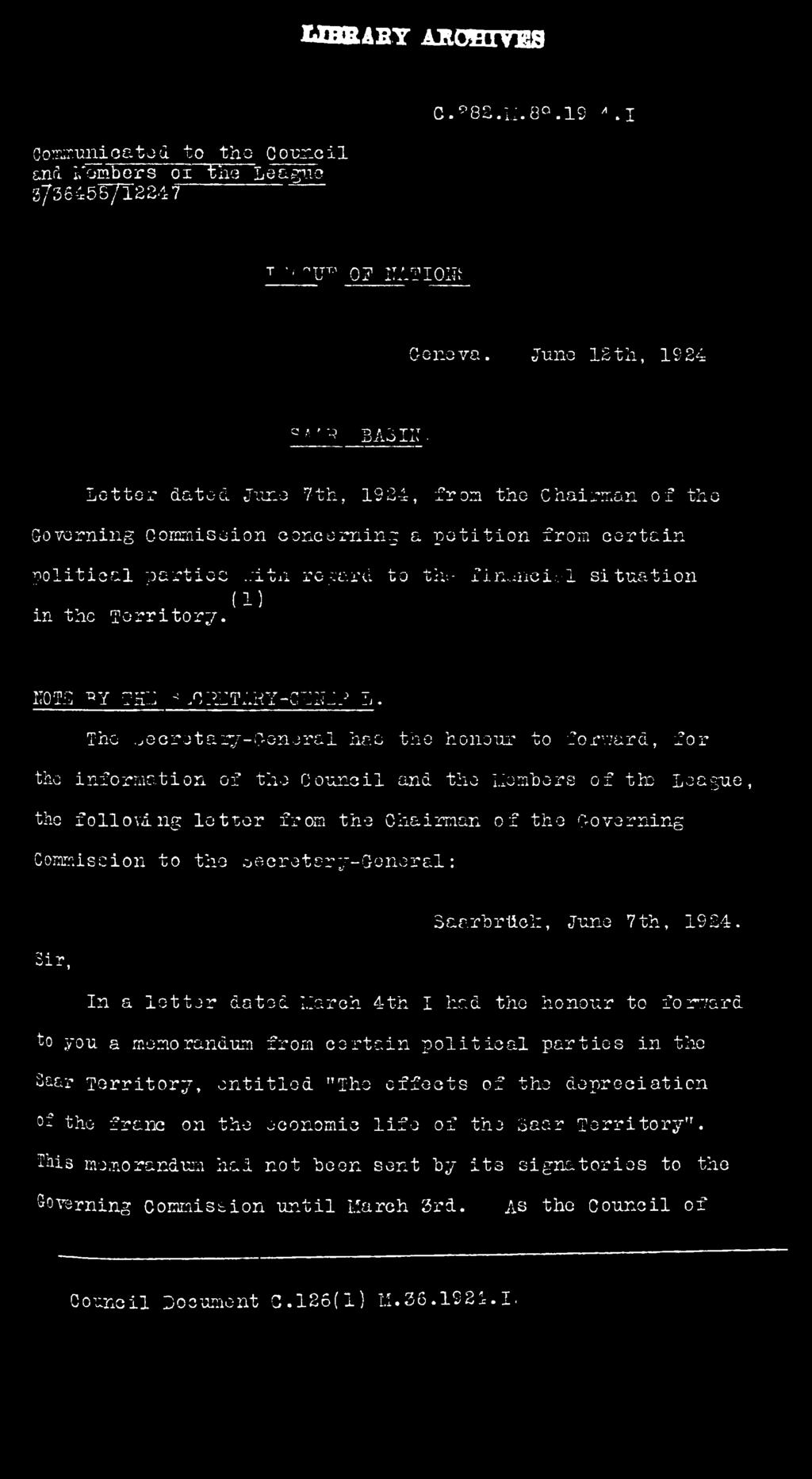 T 5 A X T T T i j - c L O j _ l v L e tte r dated June 7th, 1924, from the Chairman o f the Governing Commission concerning a p e t i t i o n from c e r ta in p o litic a l p a r tie s,:ita reg ard